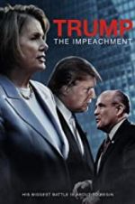 Watch Trump: The Impeachment Xmovies8