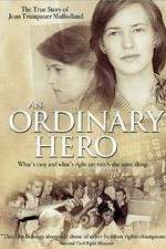 Watch An Ordinary Hero: The True Story of Joan Trumpauer Mulholland Xmovies8