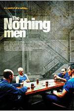 Watch The Nothing Men Xmovies8