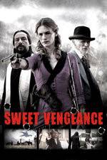 Watch Sweet Vengeance Xmovies8