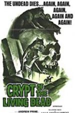 Watch Crypt of the Living Dead Xmovies8