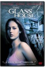 Watch The Glass House Xmovies8