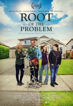 Watch Root of the Problem Xmovies8