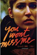 Watch You Wont Miss Me Xmovies8