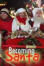 Watch Becoming Santa Xmovies8