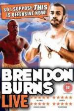Watch Brendon Burns - So I Suppose This is Offensive Now Xmovies8