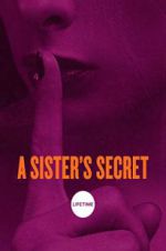 Watch A Sister\'s Secret Xmovies8
