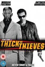 Watch Thick as Thieves Xmovies8