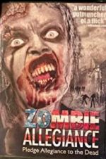 Watch Zombie Allegiance Xmovies8