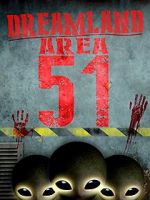 Watch Dreamland: Area 51 Xmovies8