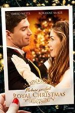Watch Picture Perfect Royal Christmas Xmovies8