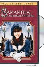 Watch Samantha An American Girl Holiday Xmovies8