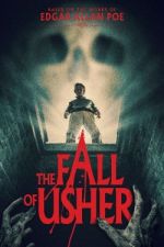 Watch The Fall of Usher Xmovies8