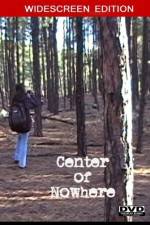 Watch Center of Nowhere Xmovies8