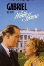 Watch Gabriel Over the White House Xmovies8
