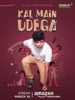 Watch Rahul Subramanian: Kal Main Udega Xmovies8