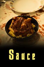 Watch Sauce (Short 2017) Xmovies8