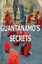Watch Guantanamos Secrets Xmovies8