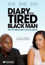 Watch Diary of a Tired Black Man Xmovies8