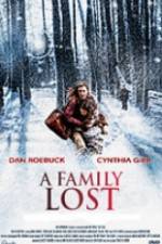 Watch A Family Lost Xmovies8