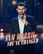 Watch Sam Morril: You've Changed (TV Special 2024) Xmovies8