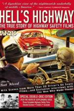 Watch Hell's Highway The True Story of Highway Safety Films Xmovies8