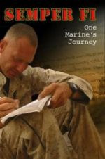 Watch Semper Fi: One Marine\'s Journey Xmovies8