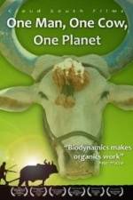 Watch One Man One Cow One Planet Xmovies8
