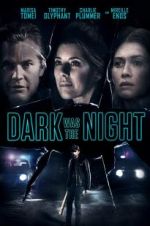 Watch Dark Was the Night Xmovies8