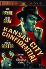 Watch Kansas City Confidential Xmovies8