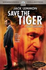 Watch Save the Tiger Xmovies8