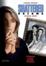 Watch Shattered Dreams Xmovies8