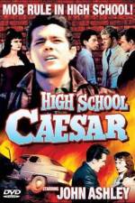 Watch High School Caesar Xmovies8