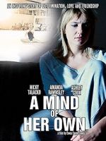 Watch A Mind of Her Own Xmovies8
