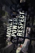 Watch Money, Power, Respect: Hip Hop Billion Dollar Industry Xmovies8