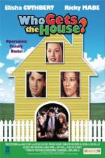 Watch Who Gets the House Xmovies8