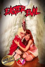 Watch Easter Evil Xmovies8