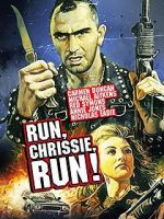 Watch Run Chrissie Run! Xmovies8