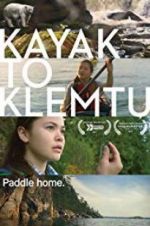 Watch Kayak to Klemtu Xmovies8