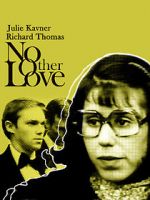Watch No Other Love Xmovies8