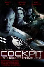 Watch Cockpit: The Rule of Engagement Xmovies8