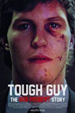 Watch Tough Guy: The Bob Probert Story Xmovies8