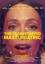 Watch The Year I Started Masturbating Xmovies8