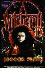 Watch Witchcraft IX: Bitter Flesh Xmovies8