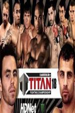 Watch Titan Fighting Championship 18 Xmovies8