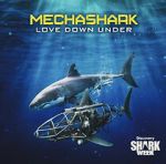 Watch Mechashark Love Down Under Xmovies8