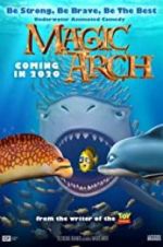 Watch Magic Arch 3D Xmovies8