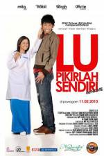 Watch Lu pikirlah sendiri Xmovies8