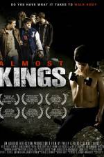 Watch Almost Kings Xmovies8