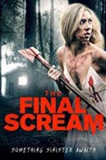 Watch The Final Scream Xmovies8
